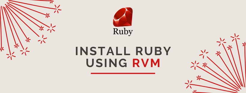 Install Ruby Using RVM